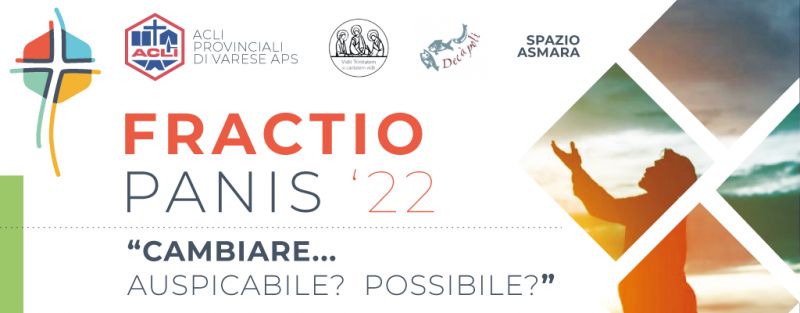 Fractio Panis. L'incontro con i pagani e il cambiamento - Acli Varese
