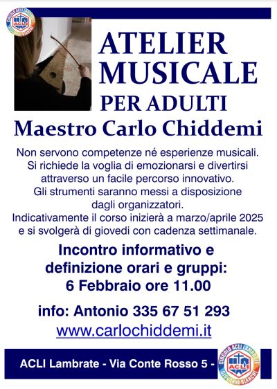 Atelier musicale per adulti: Maestro Carlo Chiddemi - Circolo Acli Lambrate (MI)