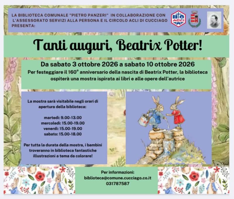160° ANNIVERSARIO DI BEATRIX POTTER - MOSTRA ISPIRATA AI LIBRI E ALLE OPERE DELL'AUTRICE - CUCCIAGO (CO) - CIRCOLO ACLI CUCCIAGO (CO)