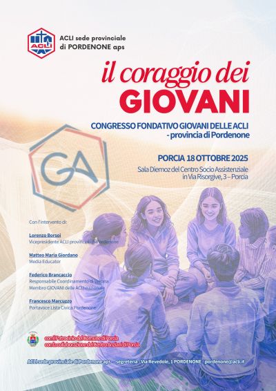 Il coraggio dei Giovani - Pordenone - Acli Pordenone (PN)