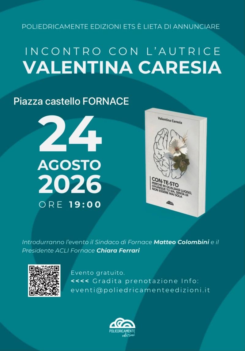 INCONTRO CON L'AUTRICE VALENTINA CARESIA - FORNACE (TN) - CIRCOLO ACLI FORNACE