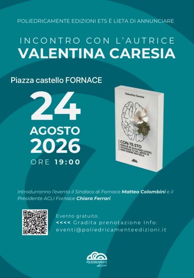 INCONTRO CON L'AUTRICE VALENTINA CARESIA - FORNACE (TN) - CIRCOLO ACLI FORNACE