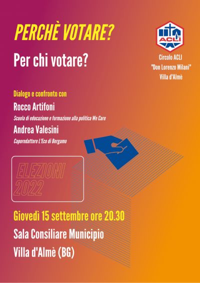 Perchè votare, per chi votare - Circolo Acli Villa D&#039;Almè (BG)
