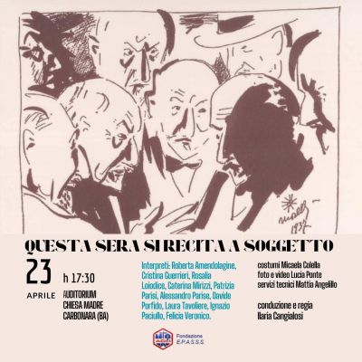 Questa sera si recita a soggetto - Fondazione E.P.A.S.S.S. (BA)