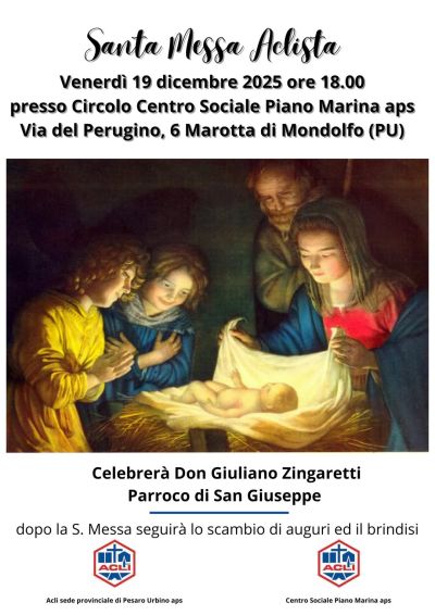 Santa Messa Aclista - Marotta di Mondolfo (PU) - Acli Pesaro Urbino e Circolo Acli Piano Marina (PU)