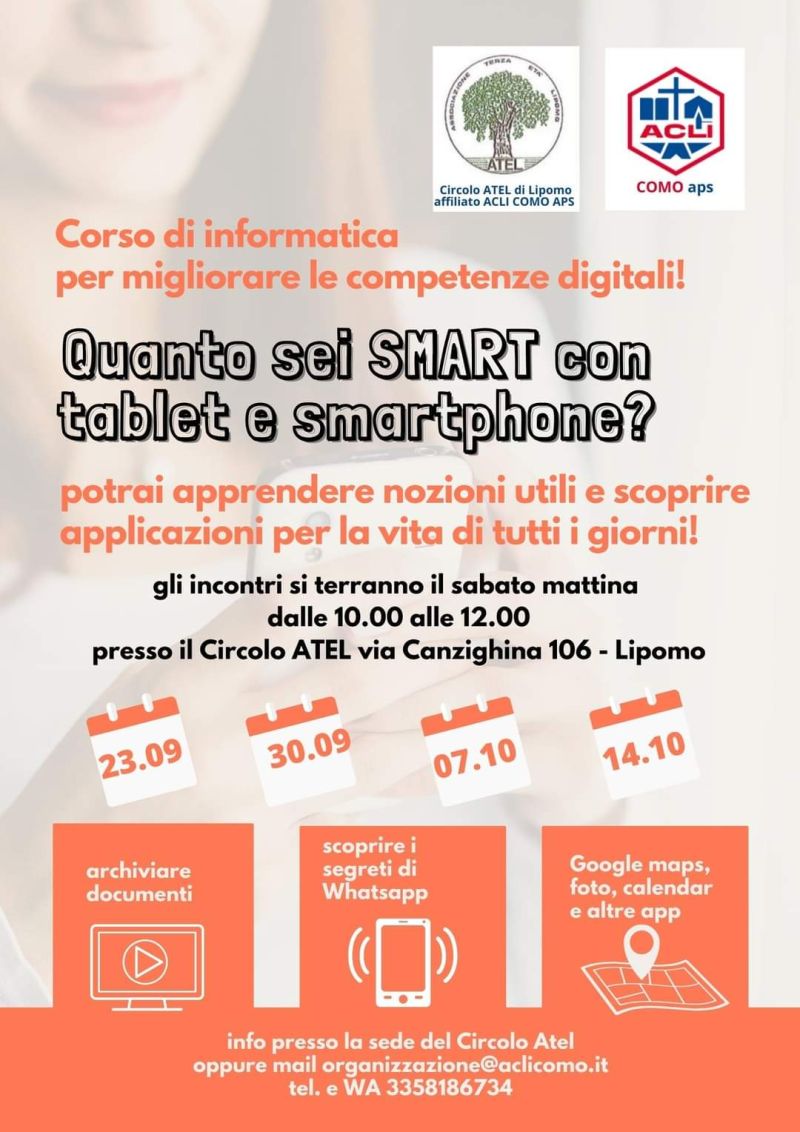 Quanto sei SMART con tablet e smartphone? - Circolo ATEL di Lipomo aff. Acli Como e Acli Como (CO)