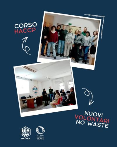 CORSO HACCP - NUOVI VOLONTARI NO WASTE - ROMA