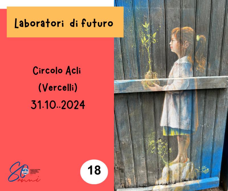 Laboratorio di futuro 18: Vercelli