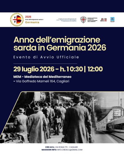 ANNO DELL'EMIGRAZIONE SARDA IN GERMANIA 2026 - CREI ACLI SARDEGNA - CAGLIARI (CA)