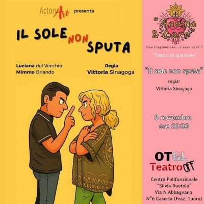 Il sole no sputa - Tuoro, Caserta - Generazione Libera aff. Acli Caserta (CE)
