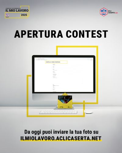 Contest Fotografico: Il mio lavoro 2025 - Acli Caserta (CE)