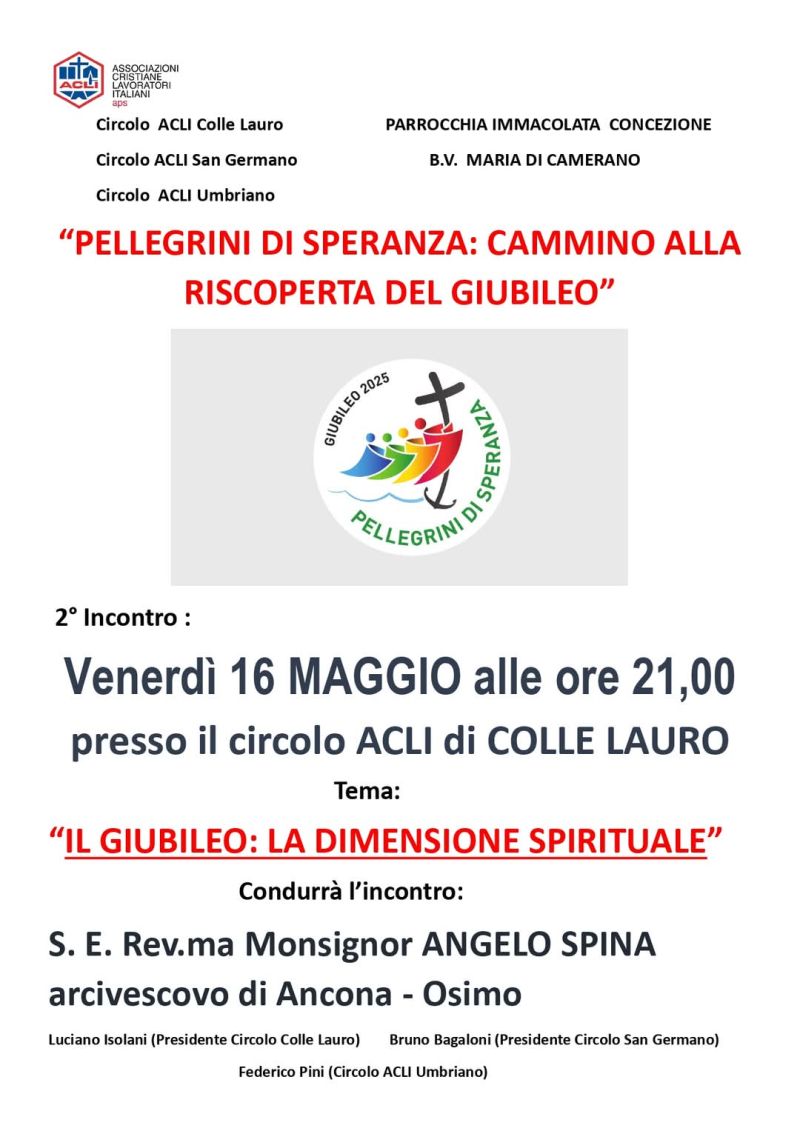 Pellegrini si speranza: Cammino alla riscoperta del giubileo - Circoli Acli Colle Lauro, San Germano e Umbriano (AN)