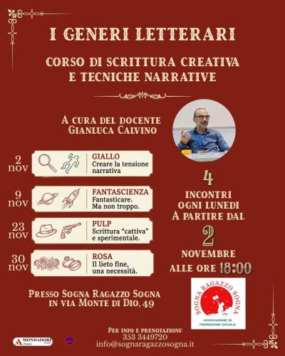 I GENERI LETTERARI - CORSO DI SCRITTURA CREATIVA E TECNICHE NARRATIVE - 4 APPUNTAMENTI INTENSI CON GIANLUCA CALVINO - NAPOLI - CIRCOLO ACLI SOGNA RAGAZZO SOGNA (NA)