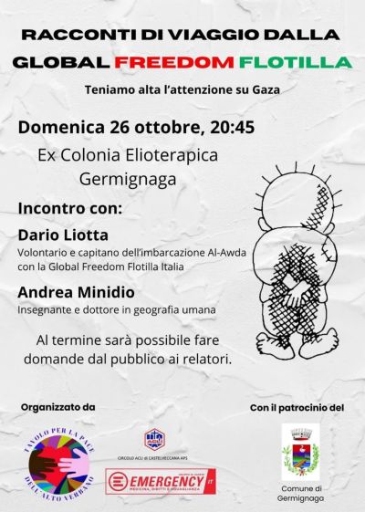 Racconti di viaggio dalla Global Freedom Flotilla - Germignaga - Circolo Acli Castelveccana (VA)