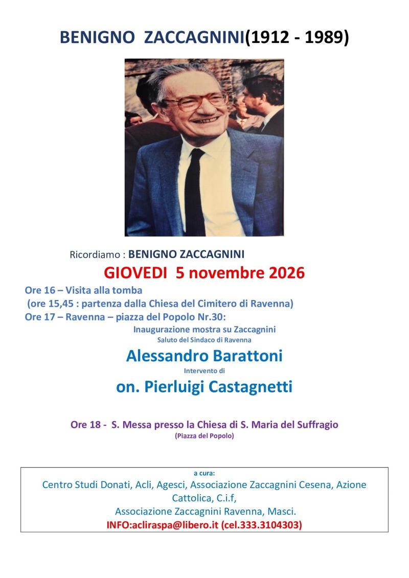 RICORDIAMO BENIGNO ZACCAGNINI - ACLI RAVENNA - RAVENNA