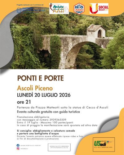 PONTI E PORTE - ASCOLI PICENO - US ACLI MARCHE - ACLI ASCOLI PICENO