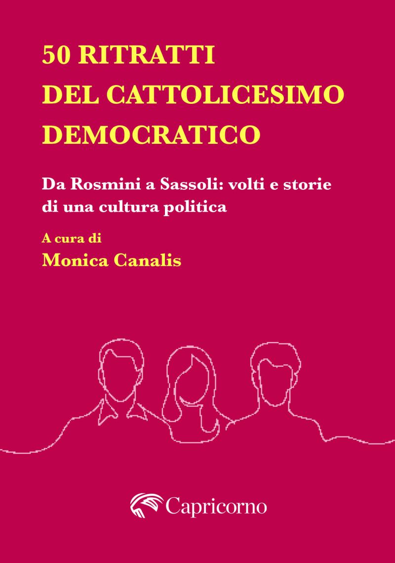 50 Ritratti del Cattolicesimo Democratico - Monica Canalis