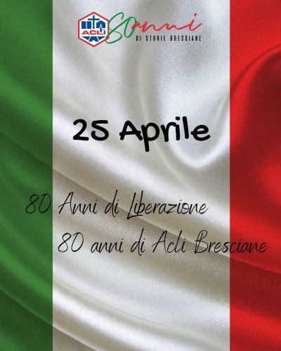 25 Aprile 2025 - Brescia - Acli Brescia (BS)