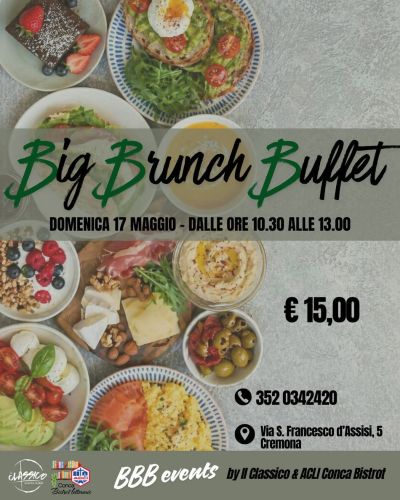 BIG BRUCH BUFFET - CREMONA