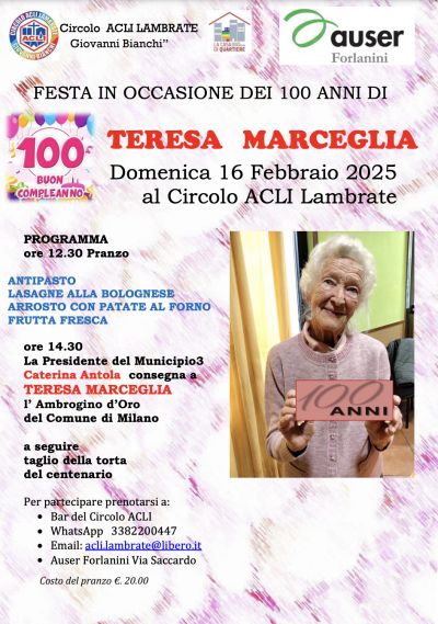 Festa in occasione dei 100 anni di Teresa Marceglia - Circolo Acli Lambrate (MI)