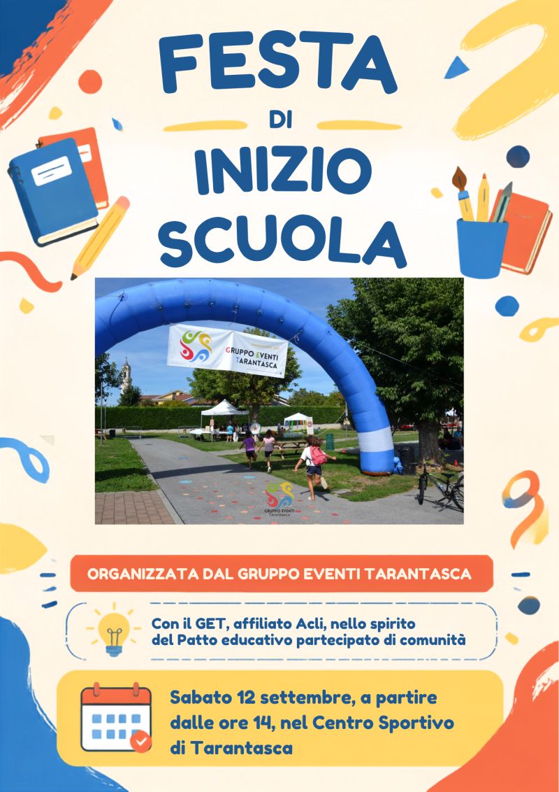 FESTA DI INIZIO SCUOLA - GET AFFILIATO ACLI - CIRCOLO ACLI TARANTASCA (CN) - CUNEO