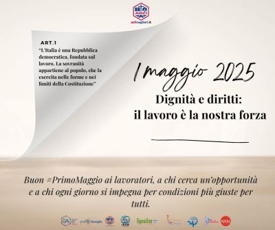 Dignità e diritti: il lavoro è la nostra forza - Acli Cagliari (CA)