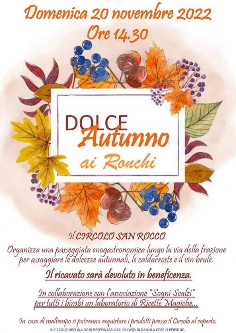 Dolce autunno ai Ronchi - Circolo Acli San Rocco di Cigliano (VC)