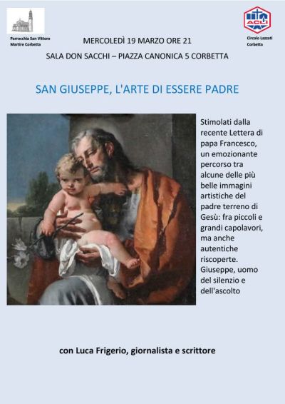 San Giuseppe, l'arte di essere padre - Circolo Acli Corbetta (MI)