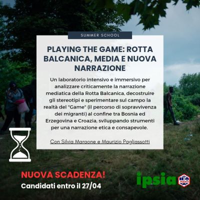 PLAYING THE GAME - ROTTA BALCANICA, MEDIA E NUOVA NARRAZIONE