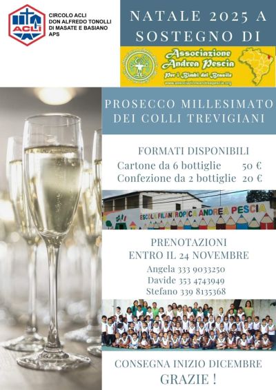 Prosecco Millesimato dei Colli Trevigiani - Circolo Acli Masate e Basiano (MI)