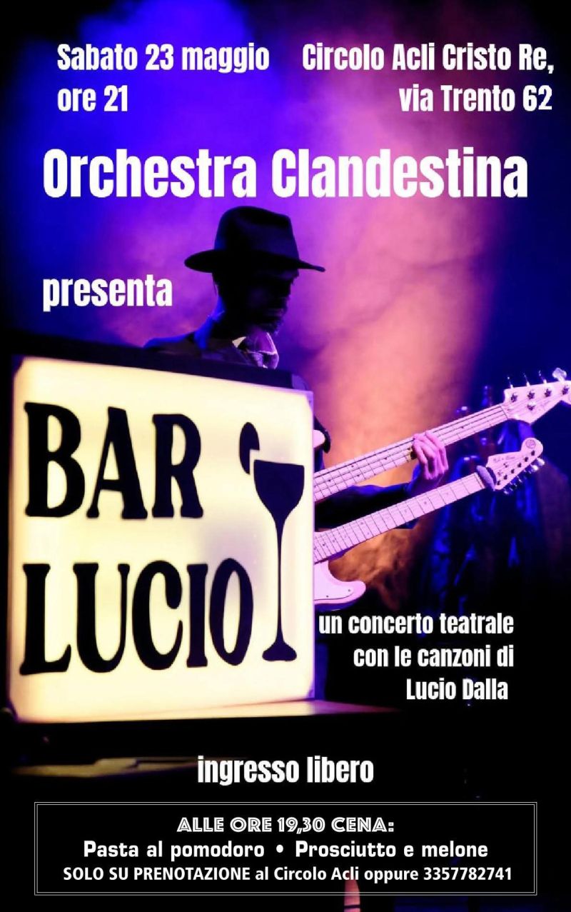 ORCHESTRA CLANDESTINA PRESENTA BAR LUCIO - BRESCIA