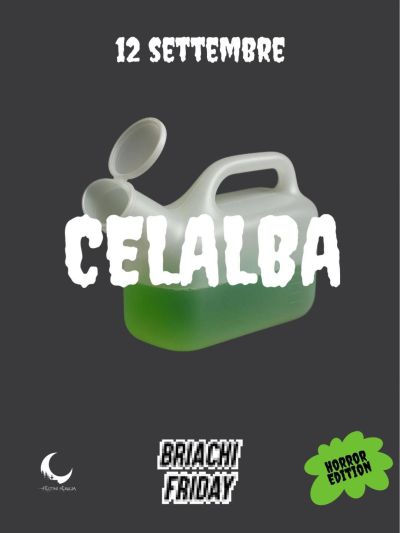 Celalba: Horror Edition - San Giustino (PG) - Circolo Acli Celalba (PG)
