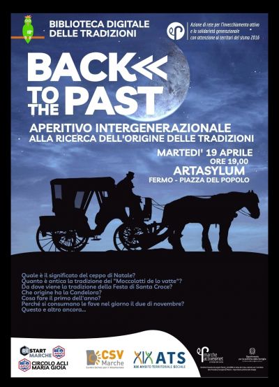 Back to the past - Acli Marche e Circolo Acli Maria Gioia  Casette d&#039;Este (FM)