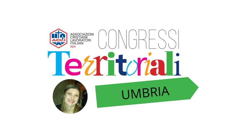UMBRIA: ALESSANDRA PANTELLA ELETTA PRESIDENTE REGIONALE DELLE ACLI