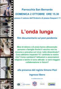 Film documentario sul post pandemia &quot;L&#039;onda lunga&quot; - Acli Roma (RM)