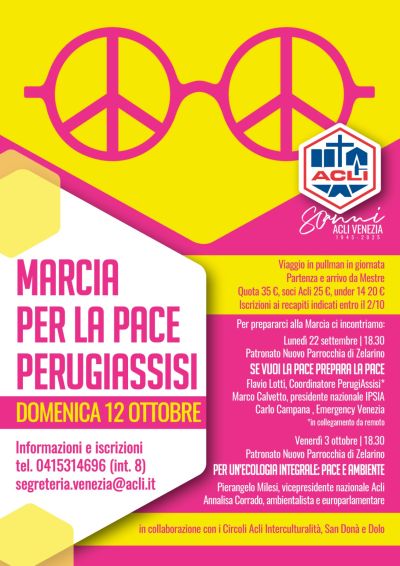 Marcia per la Pace Perugia Assisi - Mestre - Acli Venezia (VE)