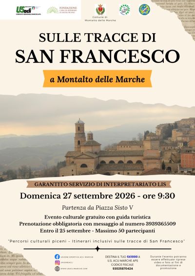 SULLE TRACCE DI SAN FRANCESCO A MONTALTO DELLE MARCHE (AP) - US ACLI MARCHE