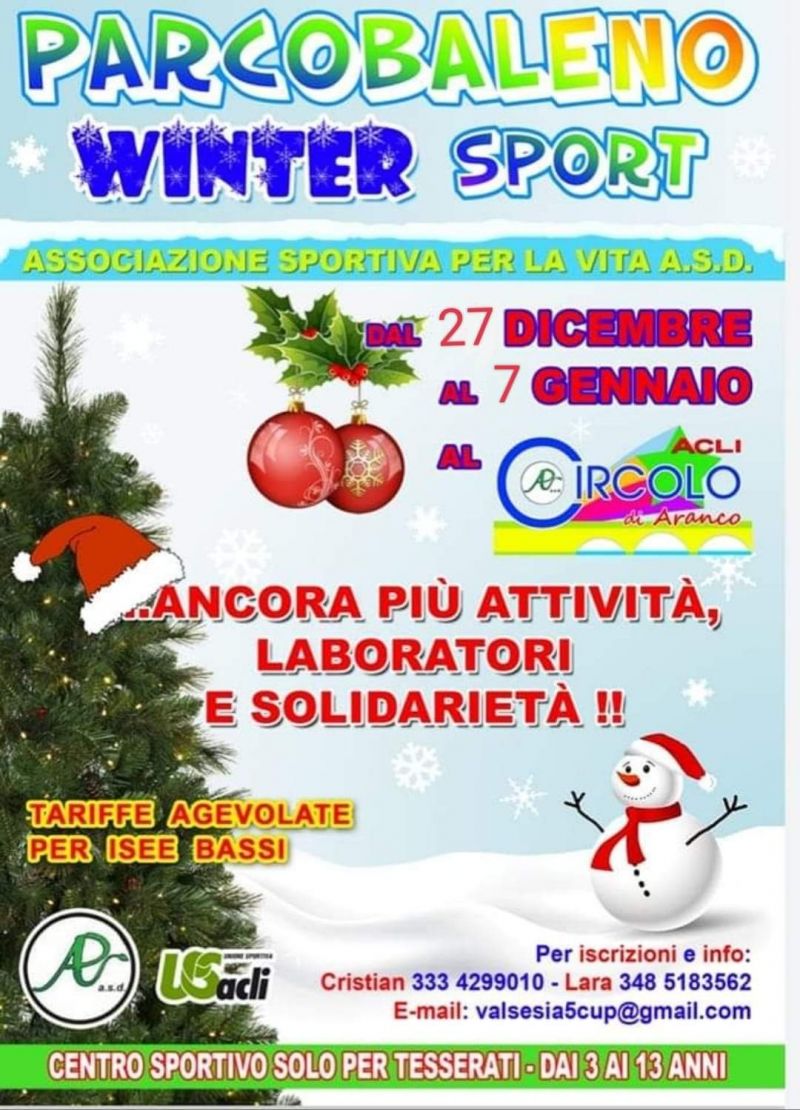 Parcobaleno Winter Sport - Circolo Acli Aranco (VC)
