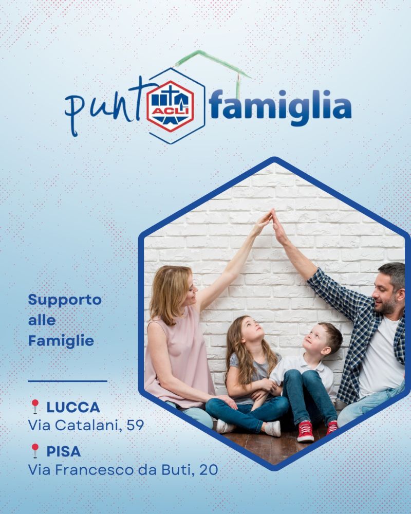 Punto Famiglia Acli - Acli Pisa e Lucca (PI)