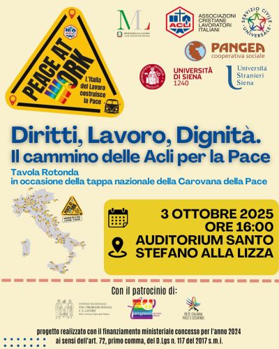 Diritti, Lavoro, Dignità. Il cammino delle Acli per la Pace - Siena - Acli Siena (SI)