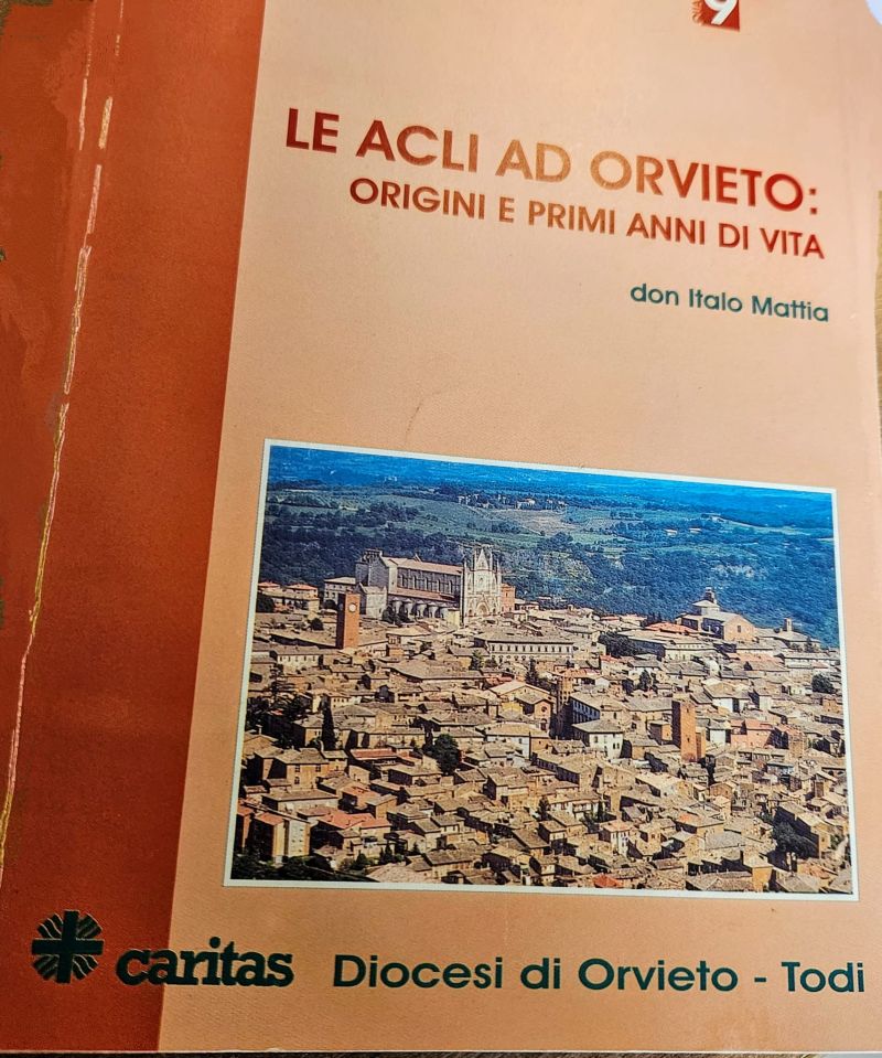 Acli Terni: Le Acli ad Orvieto. Origini e primi anni di vita.