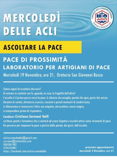 Ascoltare la pace: Pace di prossimità - Cassano d'Adda (MI) - Circolo Acli Cassano d'Adda (MI)