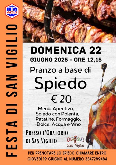 Festa di San Vigilio: Pranzo a base di spiedo - Concesio (BS) - Circolo Acli San Viglio (BS)