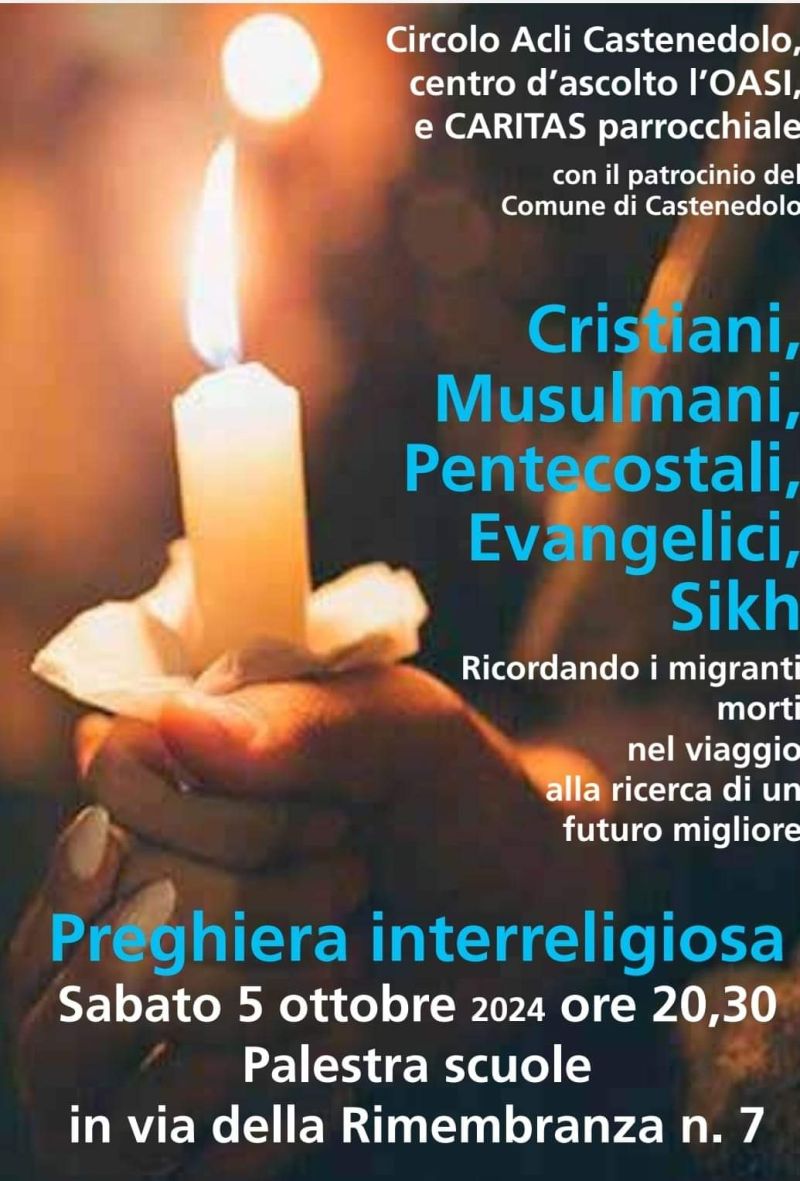 Cristiani, Musulmani, Pentecostali, Evangelici, Sikh: Ricordando i migranti morti nel viaggio alla ricerca di un futuro migliore  - Circolo Acli Castenedolo (BS)