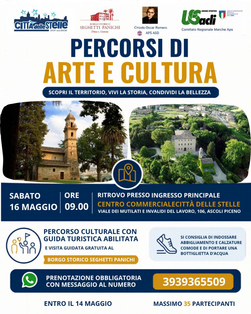 PERCORSI DI ARTE E CULTURA - SCOPRI IL TERRITORIO, VIVI LA STORIA, CONDIVIDI LA BELLEZZA - ASCOLI PICENO