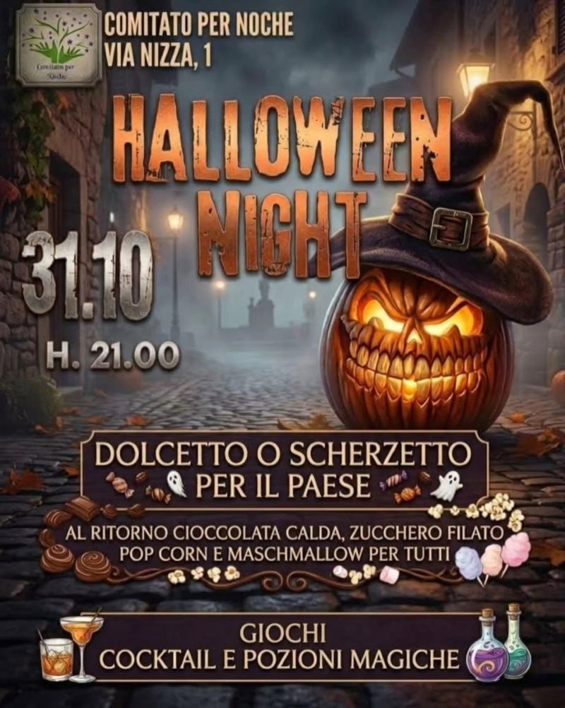 HALLOWEEN NIGHT - DOLCETTO O SCHERZETTO PER IL PAESE - GIOCHI, COCKTAIL E POZIONI MAGICHE - APERTO A GRANDI E PICCINI - NOCHE (AT) - CIRCOLO ACLI NOCHE (AT)