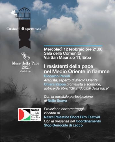 I resistenti della pace nel Medio Oriente in fiamme - Acli Como (CO)