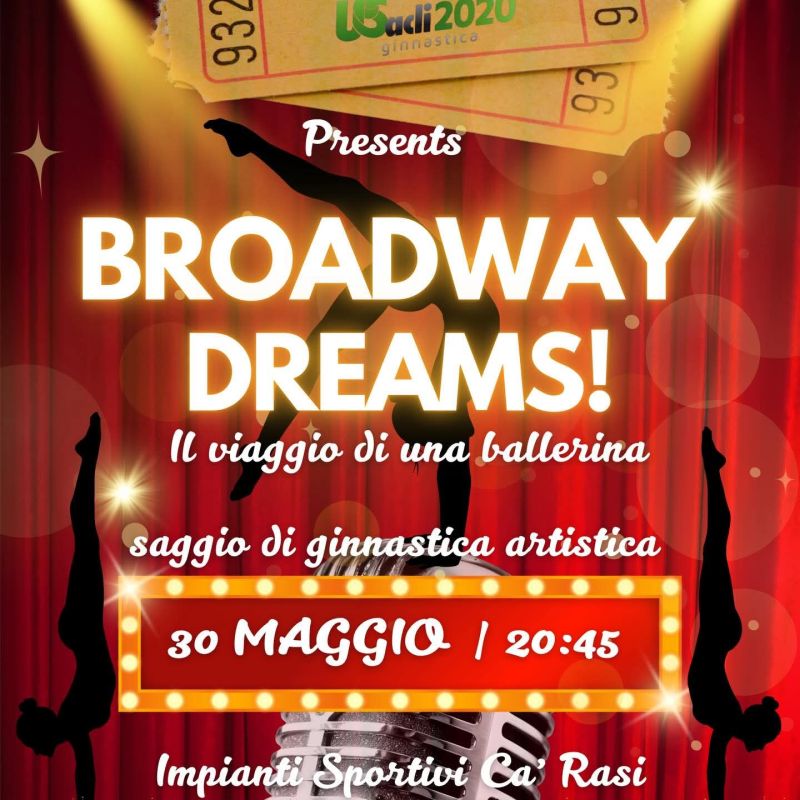 BROADWAY DREAMS - PADOVA