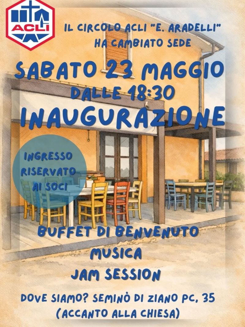 INAUGURAZIONE NUOVA SEDE - ZIANO PIACENTINO (PC)