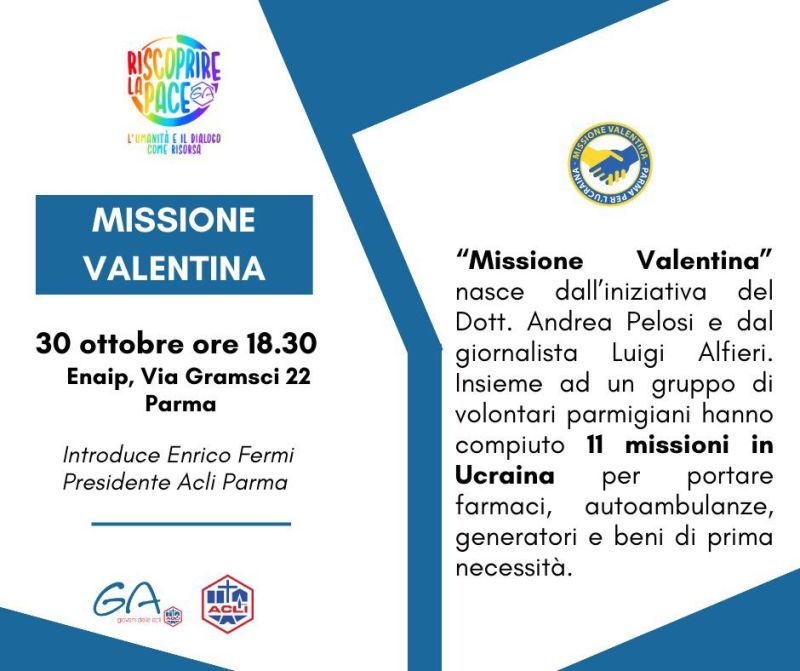 Missione Valentina - GA Parma e Acli Parma (PR)